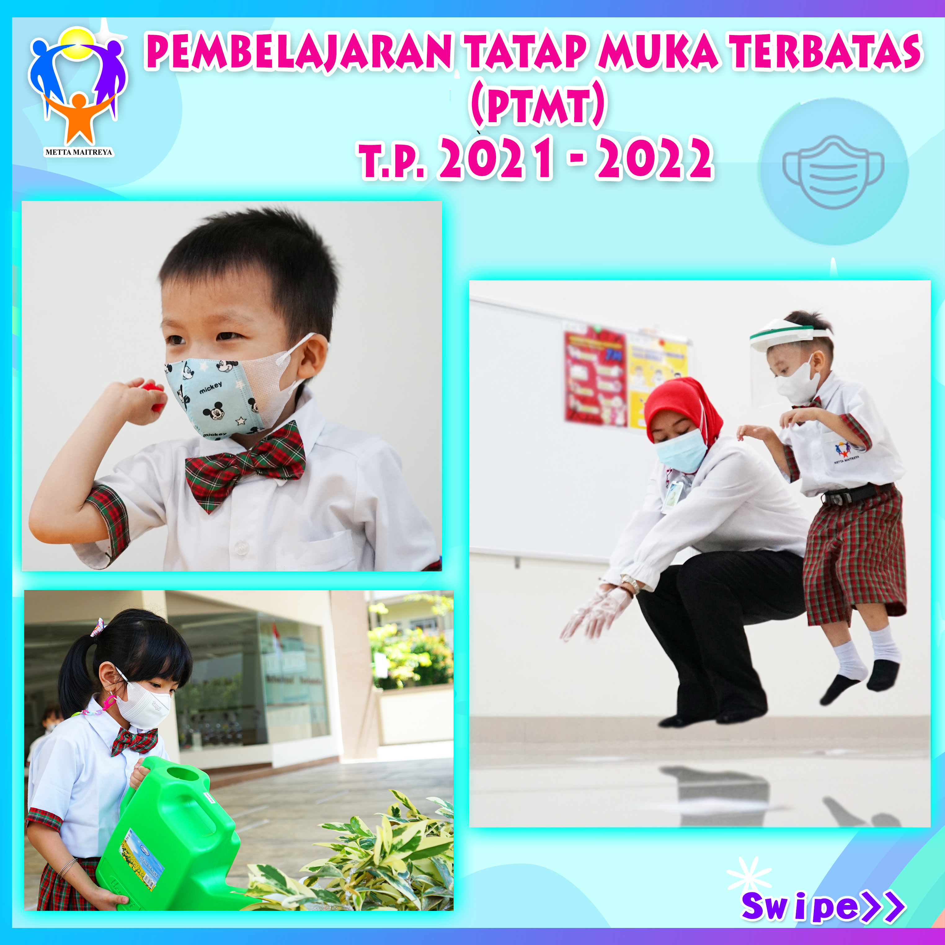 Pembelajaran Tatap Muka Terbatas (PTMT) (Versi 3) | PAUD METTA MAITREYA